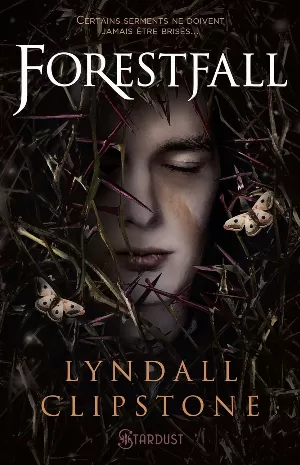 Lyndall Clipstone - Le Manoir de Lakesedge, Tome 2 : Forestfall